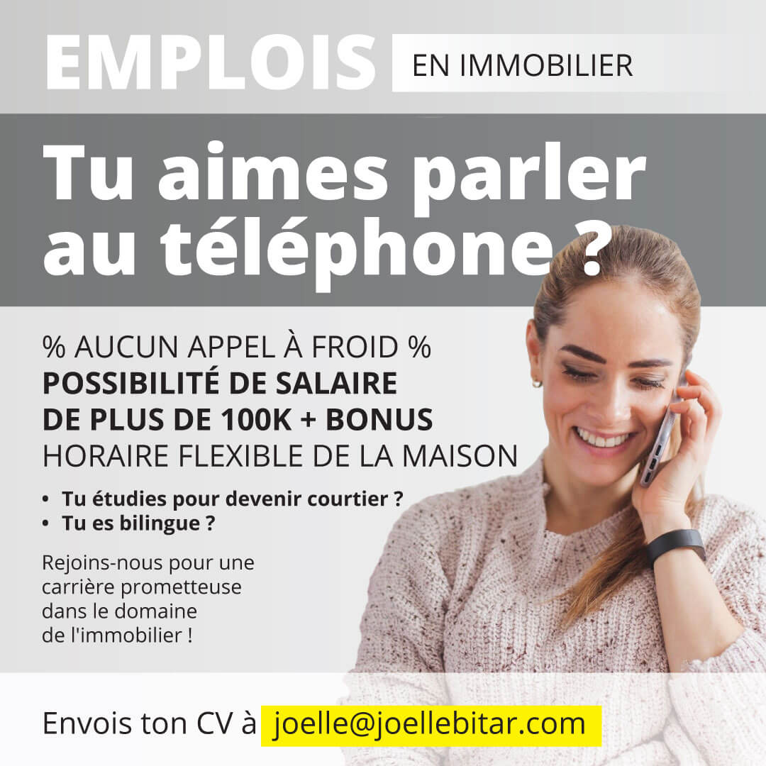 Poste, Téléphoniste <br></noscript>  OPPORTUNITÉ CARRIÈRE EN SERVICE À LA CLIENTÈLE EN IMMOBILIER – TÉLÉTRAVAIL